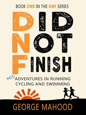 cover image of Did Not Finish